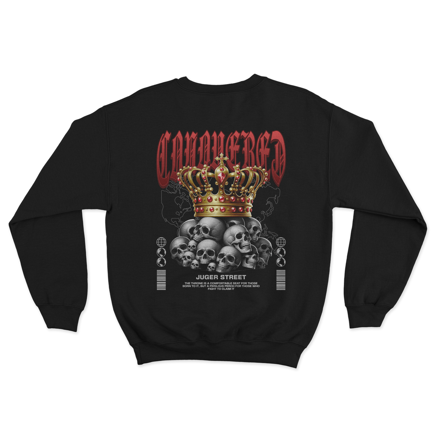 Conquered Crewneck Sweatshirt